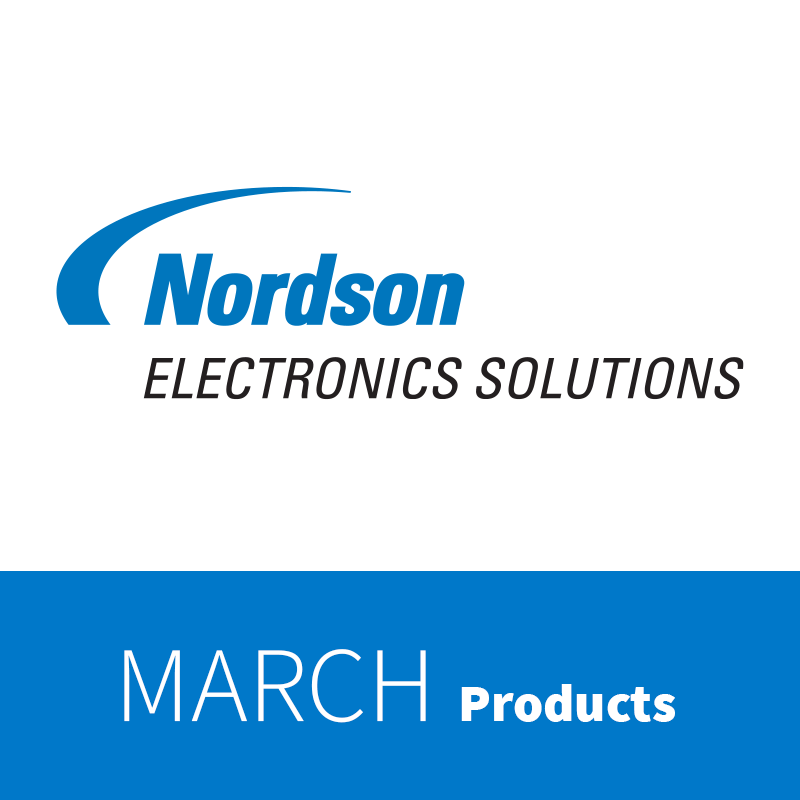 MARCH, Nordson ELECTRONICS SOLUTIONS 